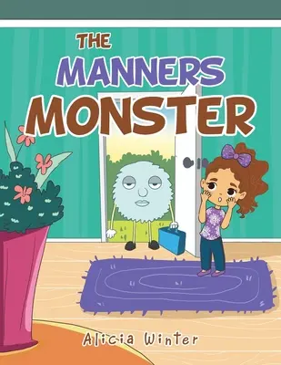 Monstrul manierelor - The Manners Monster
