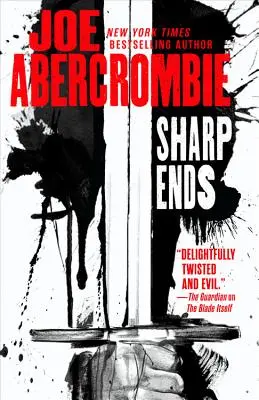 Sharp Ends: Povești din lumea primei legi - Sharp Ends: Stories from the World of the First Law