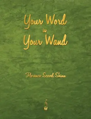 Cuvântul tău este bagheta ta - Your Word Is Your Wand