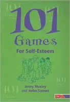 101 jocuri pentru stima de sine - 101 Games for Self-Esteem