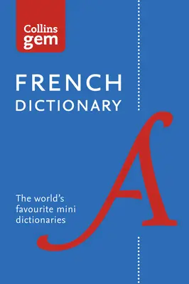 Collins Gem Dicționar de franceză - Collins Gem French Dictionary