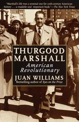 Thurgood Marshall: Revoluționar american - Thurgood Marshall: American Revolutionary
