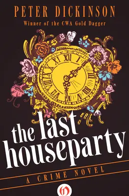 The Last Houseparty: Un roman polițist - The Last Houseparty: A Crime Novel