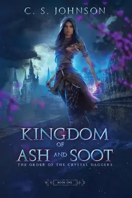 Regatul de cenușă și funingine - Kingdom of Ash and Soot
