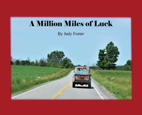 Un milion de mile de noroc - A Million Miles of Luck