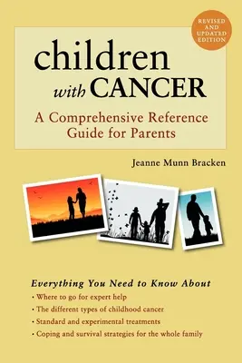 Copii cu cancer: Un ghid de referință cuprinzător pentru părinți - Children with Cancer: A Comprehensive Reference Guide for Parents