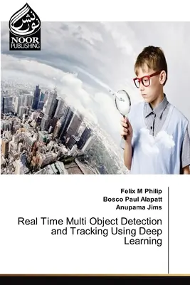 Detectarea și urmărirea în timp real a mai multor obiecte utilizând învățarea profundă - Real Time Multi Object Detection and Tracking Using Deep Learning