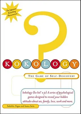 Kokology: Jocul de autodescoperire - Kokology: The Game of Self-Discovery