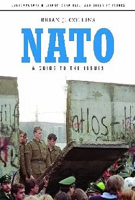 NATO: Un ghid al problemelor - NATO: A Guide to the Issues
