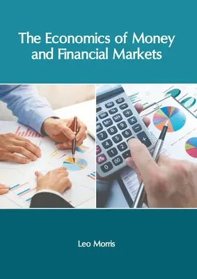 Economia banilor și a piețelor financiare - The Economics of Money and Financial Markets