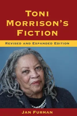 Ficțiunea lui Toni Morrison - Toni Morrison's Fiction