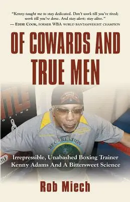 Despre lași și oameni adevărați - Of Cowards and True Men