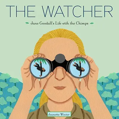 The Watcher: Viața lui Jane Goodall cu cimpanzeii - The Watcher: Jane Goodall's Life with the Chimps