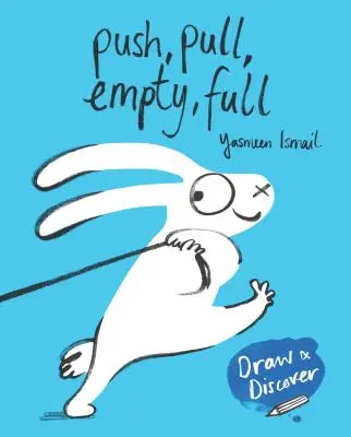 Împinge, trage, golește, umple: trage și descoperă - Push, Pull, Empty, Full: Draw & Discover