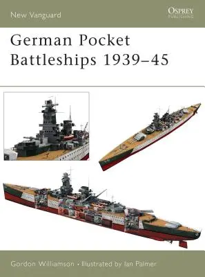 Nave de luptă germane de buzunar 1939-45 - German Pocket Battleships 1939-45