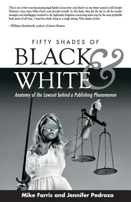 Cincizeci de nuanțe de alb și negru: Anatomia procesului din spatele unui fenomen editorial - Fifty Shades of Black and White: Anatomy of the Lawsuit Behind a Publishing Phenomenon