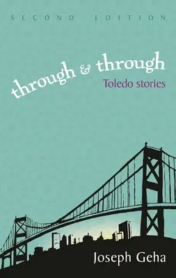 Prin și prin: Toledo Stories - Through and Through: Toledo Stories