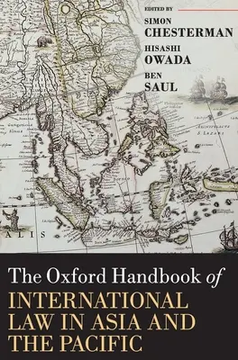 Manualul Oxford de drept internațional în Asia și Pacific - The Oxford Handbook of International Law in Asia and the Pacific