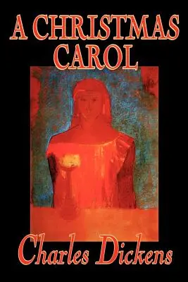 A Christmas Carol de Charles Dickens, Ficțiune, Clasici - A Christmas Carol by Charles Dickens, Fiction, Classics