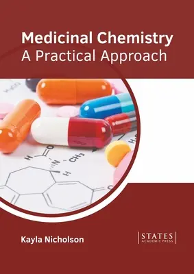 Chimie medicinală: O abordare practică - Medicinal Chemistry: A Practical Approach