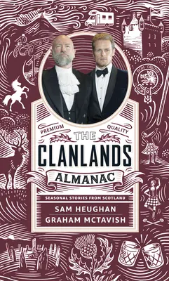 Clanlands Almanac: Povești de sezon din Scoția - Clanlands Almanac: Season Stories from Scotland