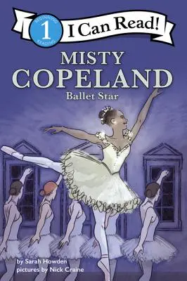Misty Copeland: Star de balet - Misty Copeland: Ballet Star