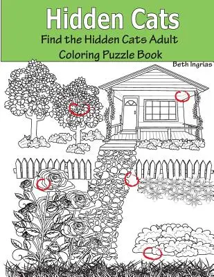 Pisici ascunse: Găsește pisicile ascunse Adult Coloring Puzzle Book - Hidden Cats: Find the Hidden Cats Adult Coloring Puzzle Book