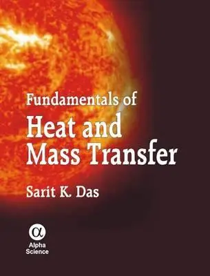 Fundamente ale transferului de căldură și masă - Fundamentals of Heat and Mass Transfer