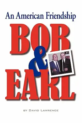 Bob & Earl: O prietenie americană - Bob & Earl: An American Friendship