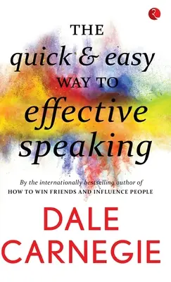 Modul rapid și ușor de a vorbi eficient - The Quick and easy way to effective speaking