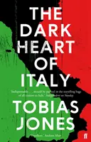 Inima întunecată a Italiei - Dark Heart of Italy
