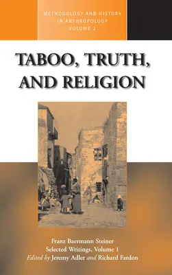 Tabu, adevăr și religie - Taboo, Truth and Religion