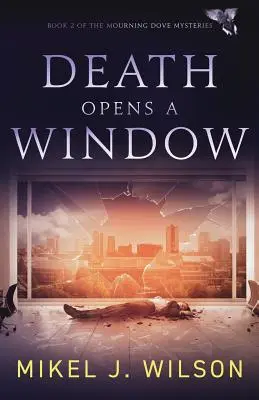 Moartea deschide o fereastră - Death Opens a Window