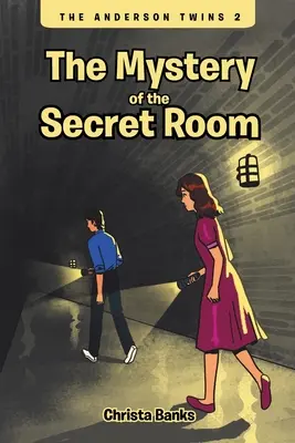 Gemenii Anderson: Misterul camerei secrete: The Mystery of the Secret Room - The Anderson Twins: The Mystery of the Secret Room