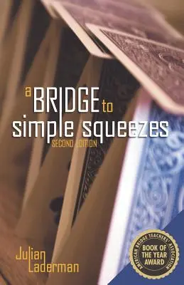 O punte către Squeezes simple - A Bridge to Simple Squeezes