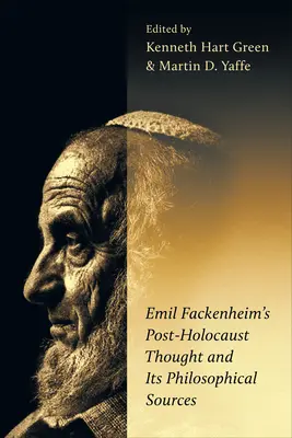 Gândirea post-holocaust a lui Emil Fackenheim și sursele sale filosofice - Emil Fackenheim's Post-Holocaust Thought and Its Philosophical Sources