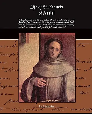 Viața Sfântului Francisc de Assisi - Life of St. Francis of Assisi
