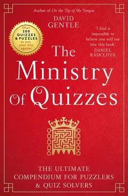 Ministerul Chestionarelor: The Ultimate Compendium for Puzzlers and Quiz Solvers - The Ministry of Quizzes: The Ultimate Compendium for Puzzlers and Quiz Solvers
