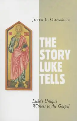 The Story Luke Tells: Mărturia unică a lui Luca la Evanghelie - The Story Luke Tells: Luke's Unique Witness to the Gospel