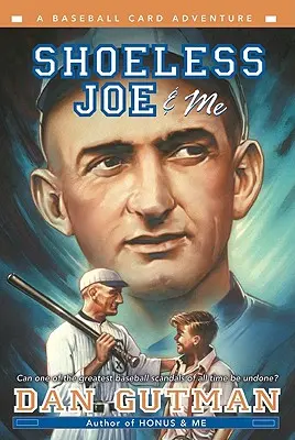 Shoeless Joe și cu mine - Shoeless Joe & Me