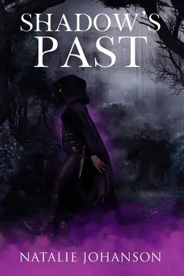 Trecutul umbrei - Shadow's Past