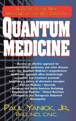Medicina cuantică: Un ghid pentru noua medicină a secolului XXI - Quantum Medicine: A Guide to the New Medicine of the 21st Century