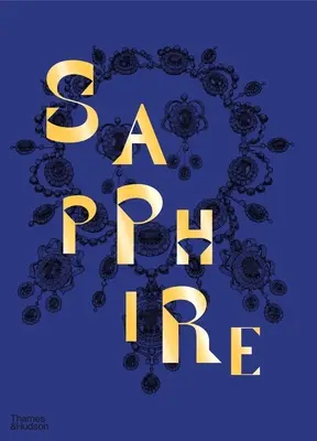 Sapphire: O sărbătoare a culorii - Sapphire: A Celebration of Color