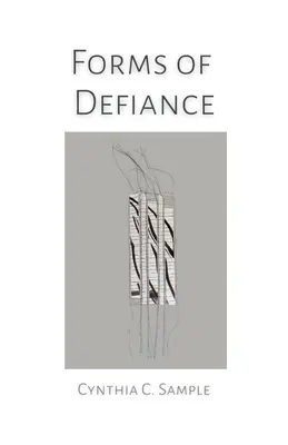 Forme de sfidare - Forms of Defiance