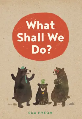 Ce ar trebui să facem? - What Shall We Do?