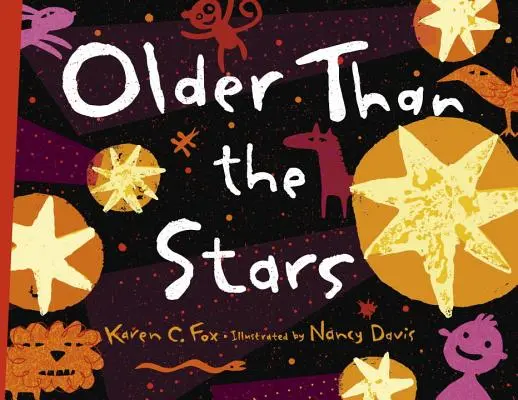 Mai bătrână decât stelele - Older Than the Stars