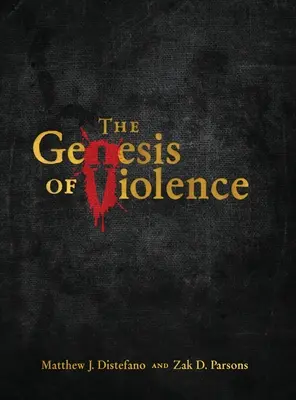 Geneza violenței - The Genesis of Violence
