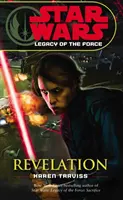 Star Wars: Moștenirea Forței VIII - Revelația - Star Wars: Legacy of the Force VIII - Revelation