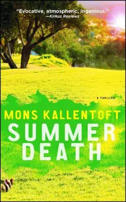 Moartea de vară, 2: Un thriller - Summer Death, 2: A Thriller