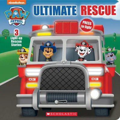 Salvarea supremă (Paw Patrol Light-Up Storybook) (Media Tie-In) - Ultimate Rescue (Paw Patrol Light-Up Storybook) (Media Tie-In)